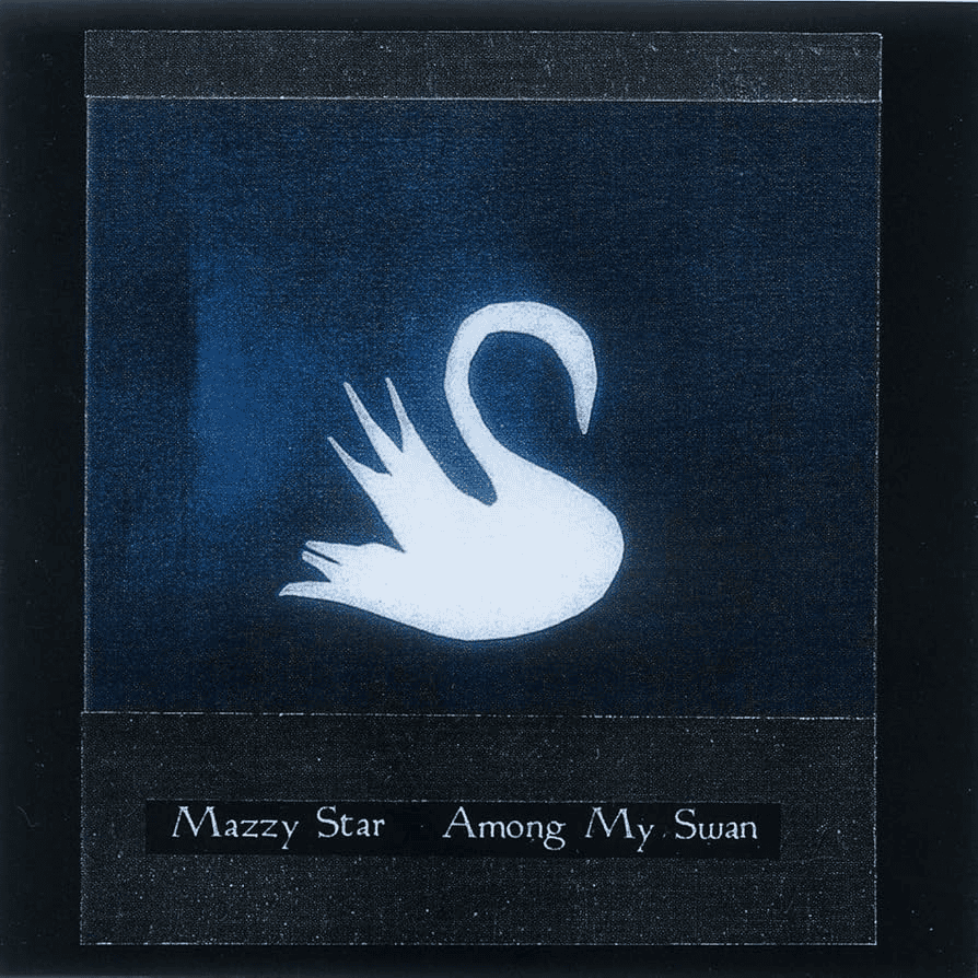 MAZZY STAR - Among My Swan Vinyl