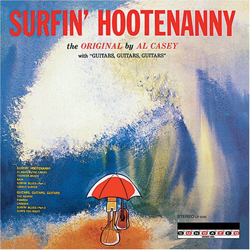 Al Casey: Surfin Hootenanny (Vinyl LP) [ vinyl ]