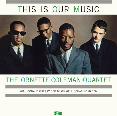 Ornette Coleman: This Is Our Music (Vinyl LP) [ vinyl ]