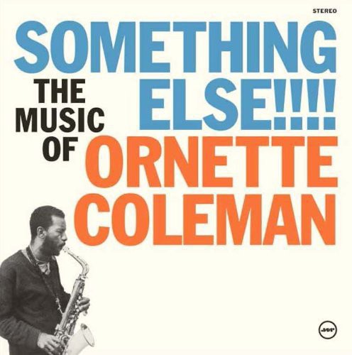 Ornette Coleman: Something Else! (Vinyl LP) [ vinyl ]