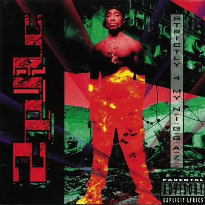 2PAC - Strictly 4 My N.I.G.G.A.Z. Vinyl [ vinyl ]