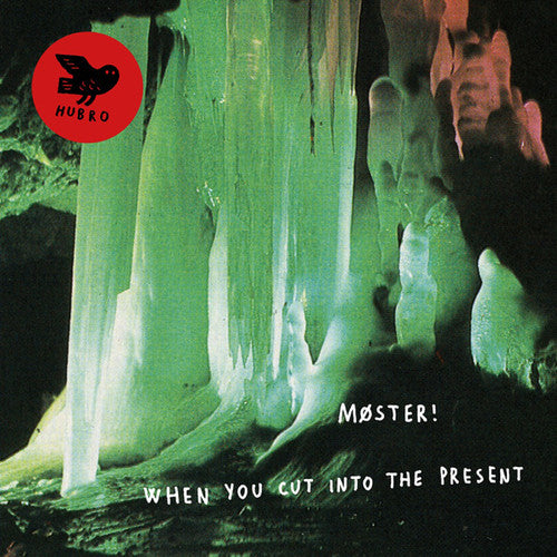 Moster: When You Cut Into the Present (Vinyl LP) [ vinyl ]