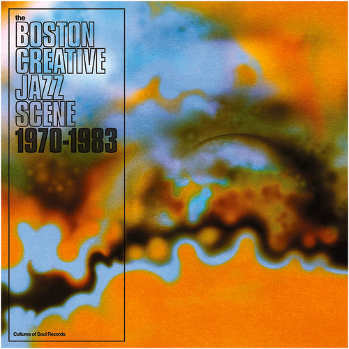 Boston Creative Jazz Scene: 1969-1979 / Various: Boston Creative Jazz Scene: 1969-1979 (Vinyl LP) [ vinyl ]