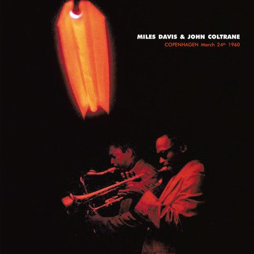 Davis, Miles / Coltrane, John: Copenhagen March 24th 1960 (Vinyl LP) [ vinyl ]