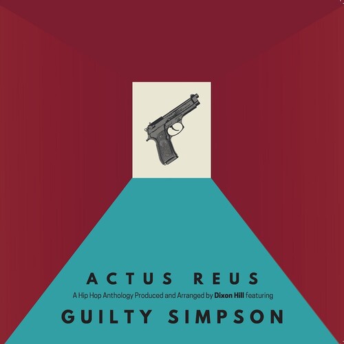 Guilty Simpson & Dixon Hill - Actus Reus LP [ vinyl ]