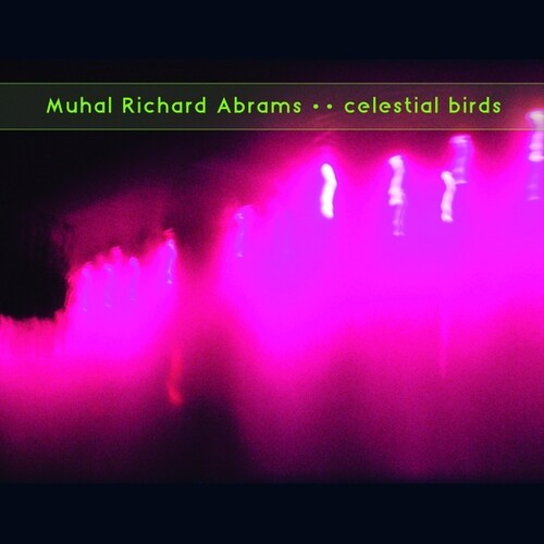 Abrams, Muhal Richard: Celestial Birds (Vinyl LP) [ vinyl ]