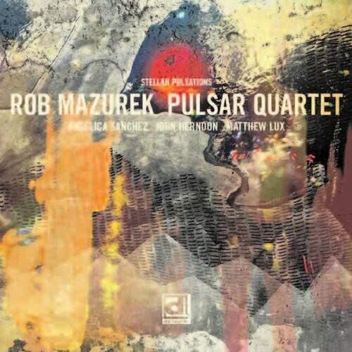 Rob Mazurek: Stellar Pulsations (Vinyl LP) [ vinyl ]
