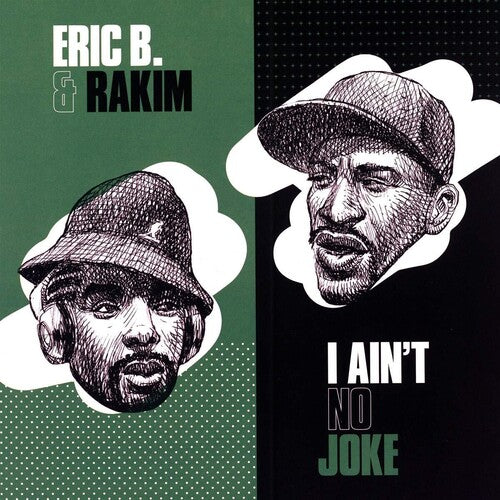 Eric B & Rakim - I Ain't No Joke b/w Eric B. Is On The Cut 7" [ vinyl ]