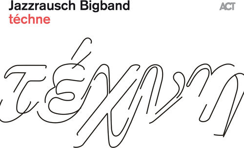 Jazzrausch Bigband: Techne (Vinyl LP) [ vinyl ]