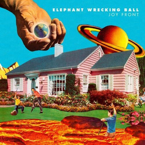 Elephant Wrecking Ball: Joy Front (Vinyl LP) [ vinyl ]