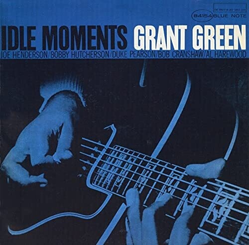 Grant Green: Idle Moments (Blue Note Classic Vinyl Edition) (Vinyl LP) [ vinyl ]