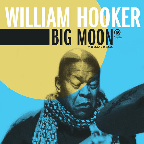 William Hooker: Big Moon (Vinyl LP) [ vinyl ]