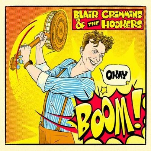 Crimmins, Blair / Hookers: Okay Boom! (Vinyl LP) [ vinyl ]