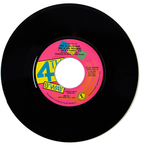 Eric B. & Rakim - Eric B. For President b/w My Melody 7" (Limited to 900) [ vinyl ]