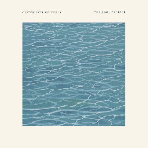Patrice Weder, Oliver: The Pool Project (12-Inch Single) [ vinyl ]