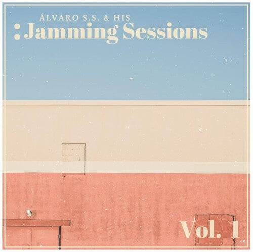 Alvaro S.S. & His Jamming Sessions: Alvaro S.S. & His Jamming Sessions Vol. 1 (Vinyl LP) [ vinyl ]