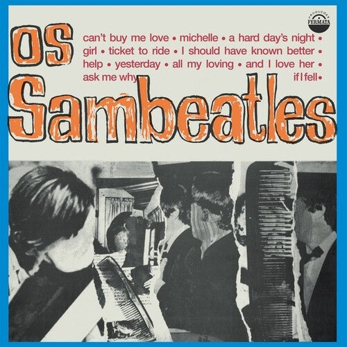 Os Sambeatles: Os Sambeatles (Vinyl LP) [ vinyl ]