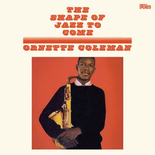 Coleman, Ornette: Shape Of Jazz To Come (Vinyl LP) [ vinyl ]