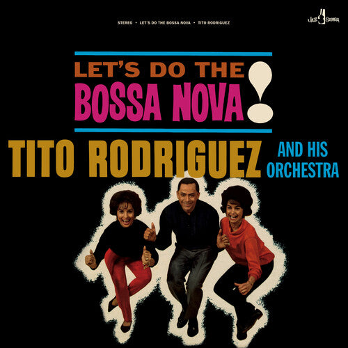 Rodriguez, Tito & His Orchestra: Let's Do The Bossa Nova - Limited 180-Gram Vinyl with Bonus Track (Vinyl LP) [ vinyl ]