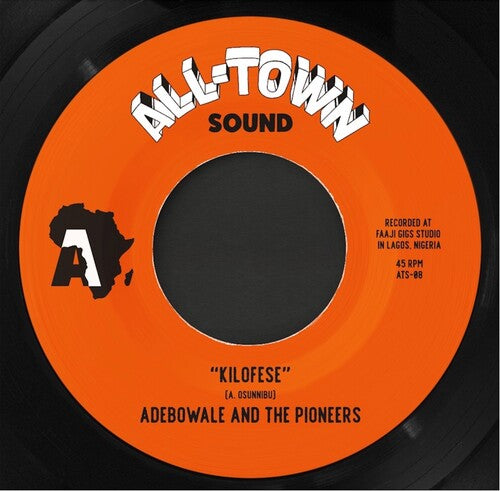 Adebowale & the Pioneers: Kilofese / Unnecessary Visitor (Bamia Remix) (Vinyl LP) [ vinyl ]