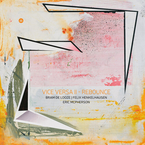 Looze, Bram De: Vice Versa II - Rebounce (vinyl) (Vinyl LP) [ vinyl ]