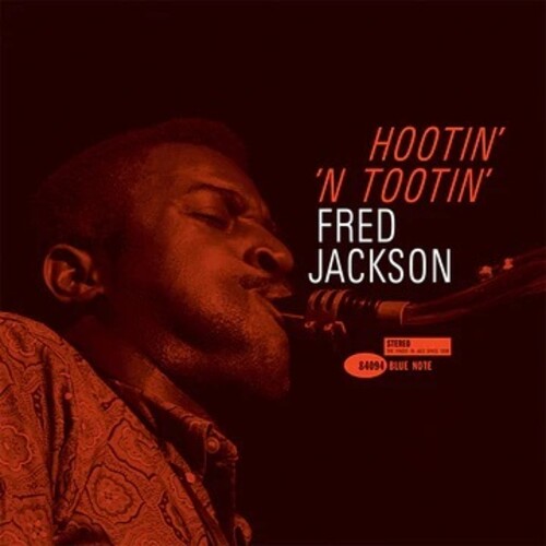 Jackson, Fred: Hootin' N' Tootin' (Blue Note Tone Poet Edition) (Vinyl LP) [ vinyl ]