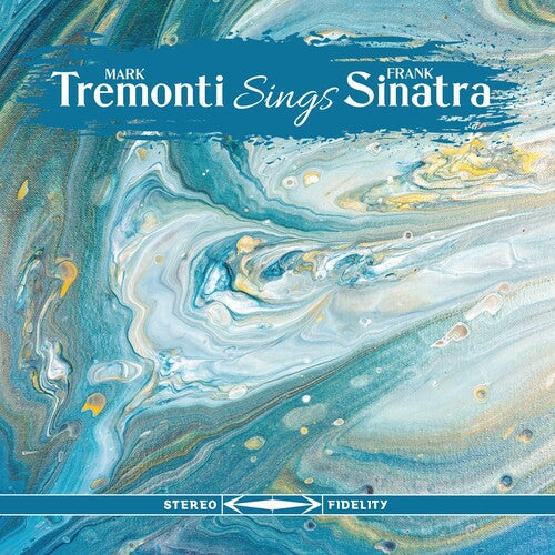 Tremonti, Mark: Tremonti Sings Sinatra (Vinyl LP) [ vinyl ]