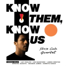 Cole, Xhosa: K(no)w Them, K(no)w Us (Vinyl LP) [ vinyl ]