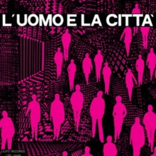 Umiliani, Piero: L'Uomo E La Citta (Vinyl LP) [ vinyl ]