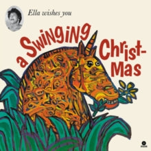 Ella Fitzgerald: Ella Wishes You A Swinging Christmas [Limited 180-Gram White Colored Vinyl] (Vinyl LP) [ vinyl ]