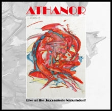 Athanor: Live At The Jazzgalerie Nickelsdorf 1978 (Vinyl LP) [ vinyl ]