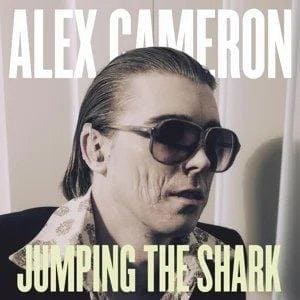 ALEX CAMERON - Jumping The Shark Vinyl [ vinyl ]