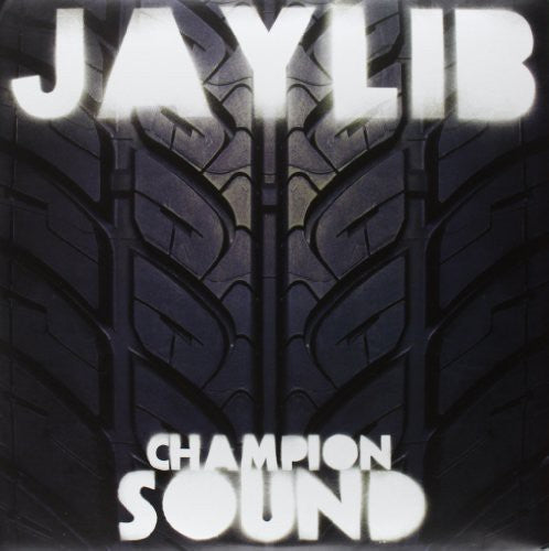 Jaylib (J Dilla & Madlib) – Champion Sound LP [ vinyl ]