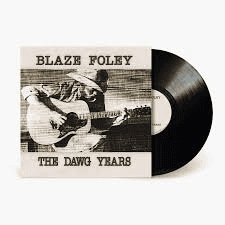 BLAZE FOLEY - The Dawg Years Vinyl [ vinyl ]