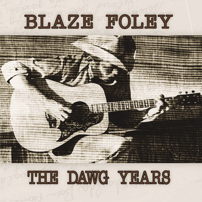 BLAZE FOLEY - The Dawg Years Vinyl [ vinyl ]