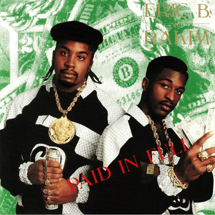 ERIC B & RAKIM - Paid In Full Vinyl [ vinyl ]