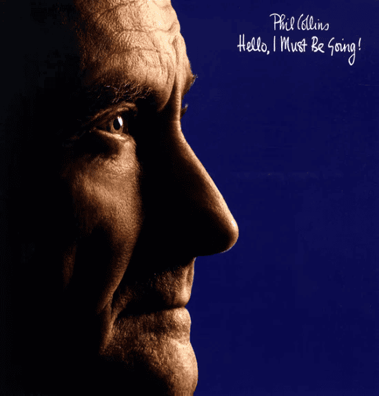 PHIL COLLINS - Hello, I Must Be Going! Vinyl [ vinyl ]