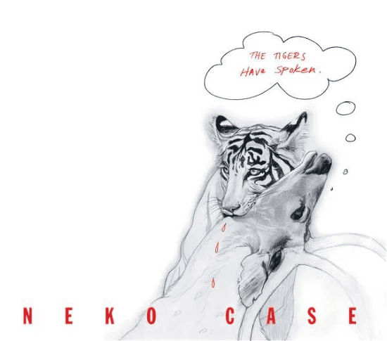 NEKO CASE - The Tigers Have Spoken Vinyl [ vinyl ]