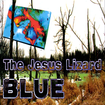 THE JESUS LIZARD - Blue Black Friday 2023 Edition Vinyl [ vinyl ]
