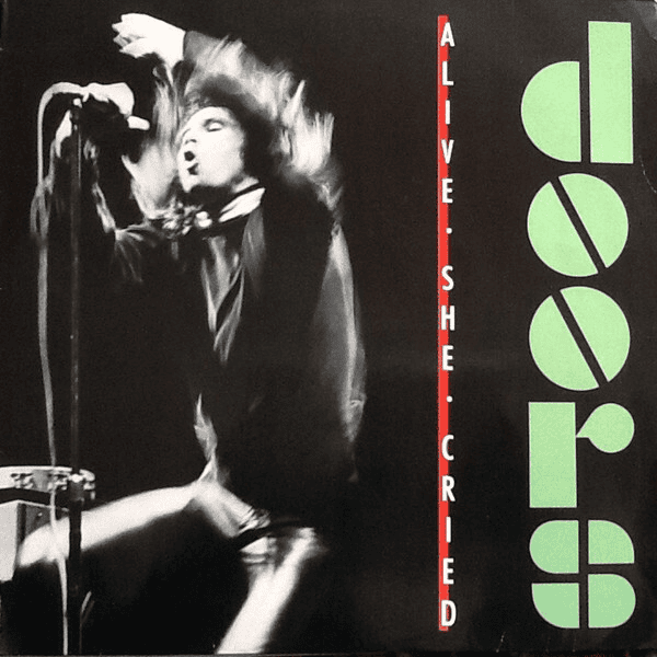 THE DOORS - Alive She Cried (40th Anniversary) Vinyl [ vinyl ]