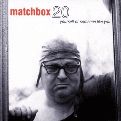 MATCHBOX TWENTY - Yourself or Someone Like You Vinyl [ vinyl ]