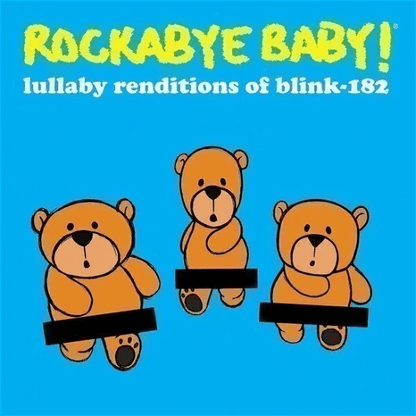 ROCKABYE BABY! - Lullaby Renditions Of Blink-182 Vinyl [ vinyl ]