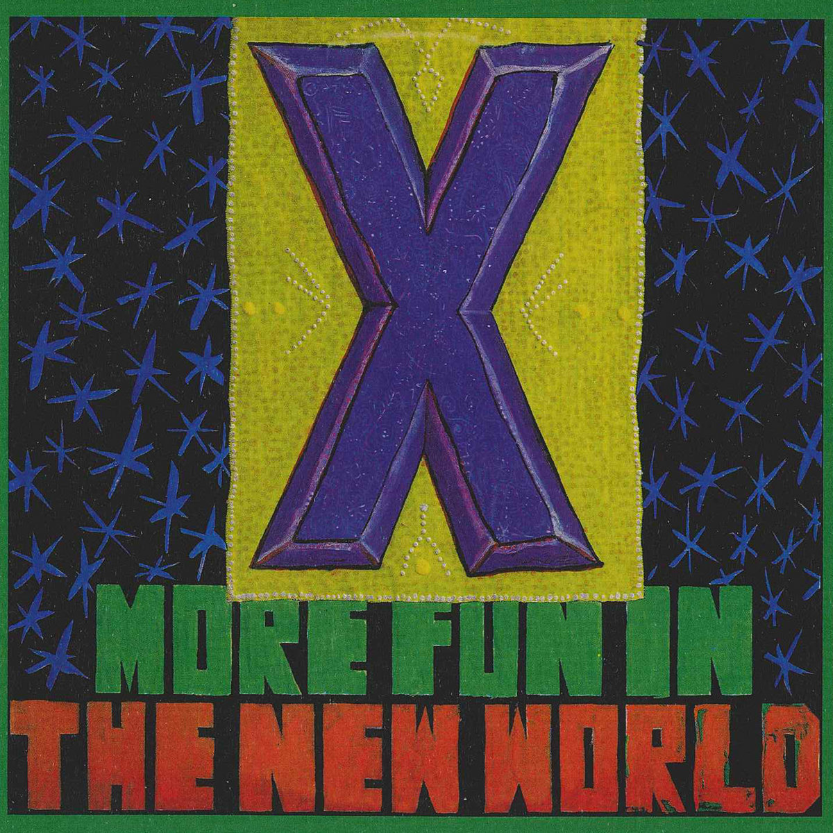 X - More Fun In The Real World Vinyl [ vinyl ]