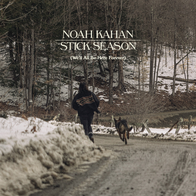 NOAH KAHAN - Stick Season: We’ll All Be Here Forever Vinyl [ vinyl ]