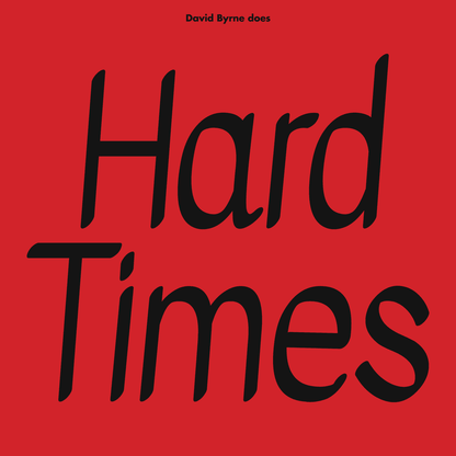 DAVID BRYNE & PARAMORE - Hard Times / Burning Down The House RSD24 Vinyl [ vinyl ]