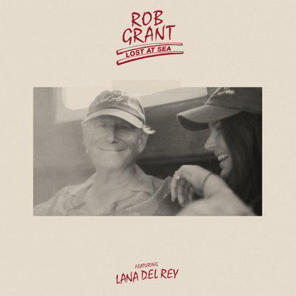 GRANT ROB FEAT. LANA DEL REY - Lost at Sea / Setting Sail on a Distant Horizon 7" Single Vinyl [ vinyl ]