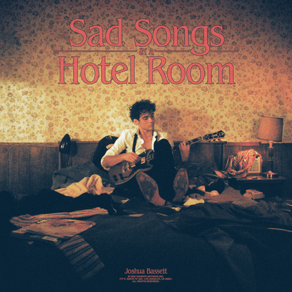 JOSHUA BASSETT - Sad Songs In A Hotel Room Vinyl [ vinyl ]