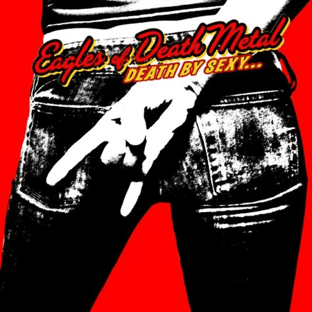 EAGLES OF DEATH METAL - Death By Sexy Vinyl [ vinyl ]