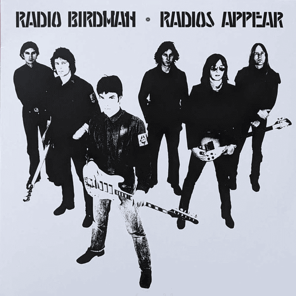 RADIO BIRDMAN - Radios Appear Vinyl [ vinyl ]