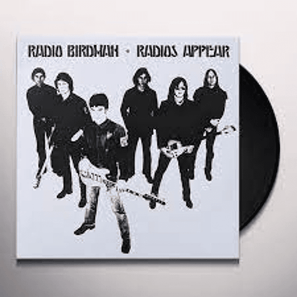 RADIO BIRDMAN - Radios Appear Vinyl [ vinyl ]
